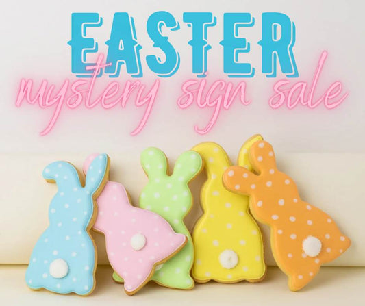 Easter Mystery Sign Sale